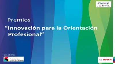  Proyectos de orientación profesional Premios “Innovación para la orientación profesional”