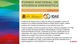 Sustitución de equipos para la mejora de eficiencia energética y ahorro de emisiones en la planta de Madrid situada en Robert Bosch España, Fábrica Aranjuez SAU 