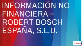 Información No Financiera Robert Bosch España, S.L.U. 2021